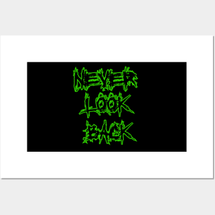 Never Look Back Posters and Art